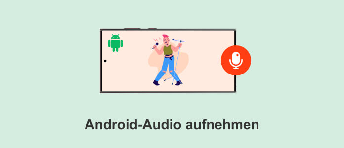 Android-Audio aufnehmen