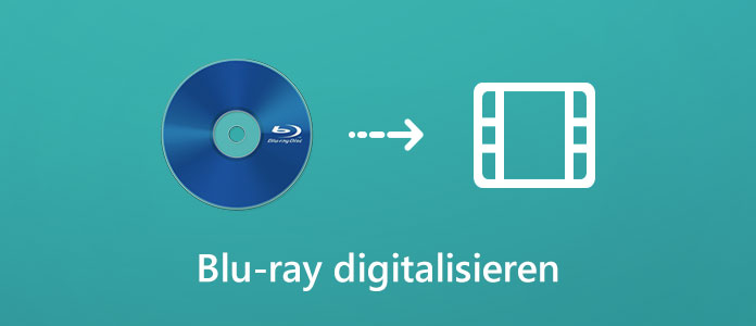 Blu-ray digitalisieren