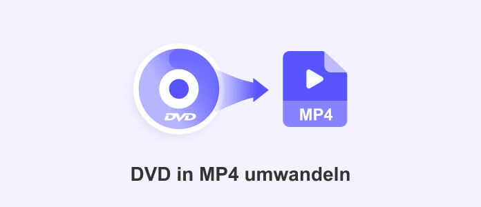DVD in MP4 umwandeln