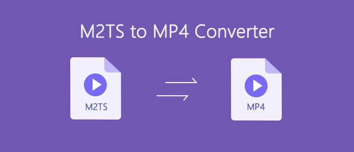 M2TS to MP4 Converter