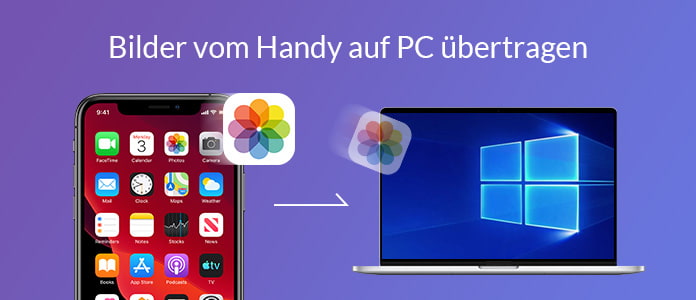 Bilder vom Handy auf PC übertragen