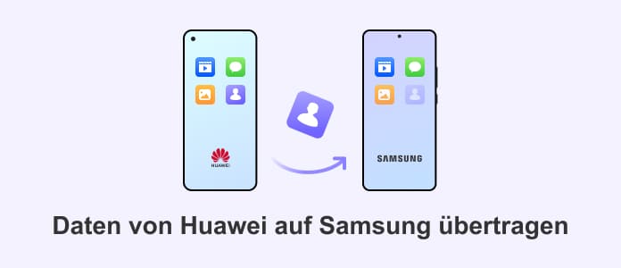 Daten von Huawei auf Samsung übertragen