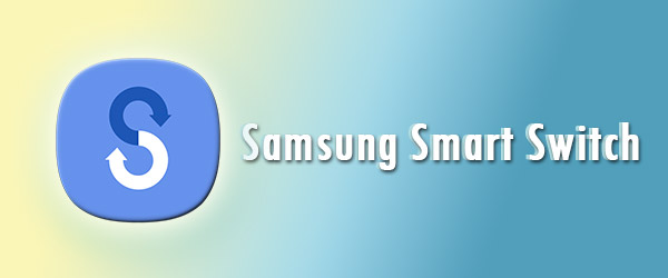 Samsung Smart Switch