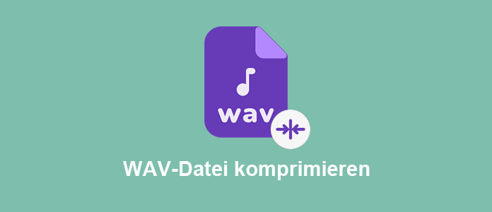 WAV-Datei komprimieren