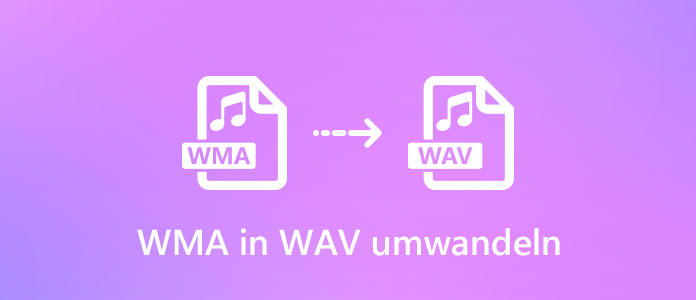 WMA in WAV umwandeln