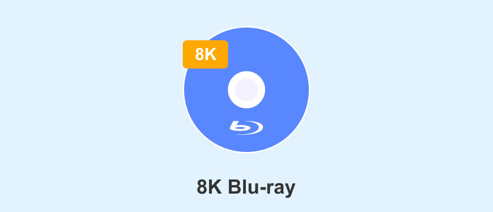 8K Blu-ray