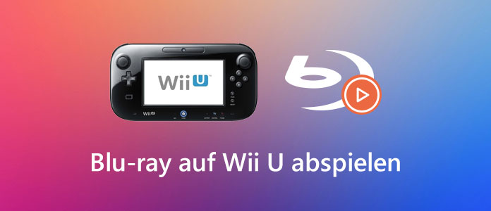 Blu-ray auf Wii U abspielen