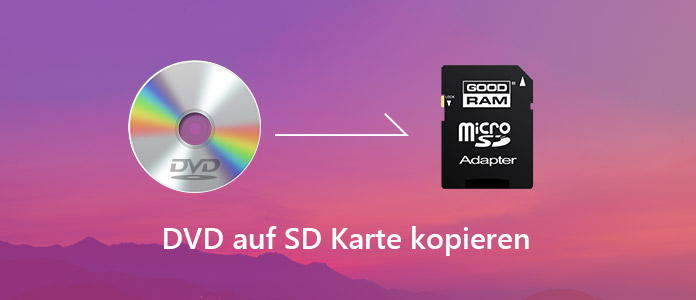 DVD auf SD Karte kopieren