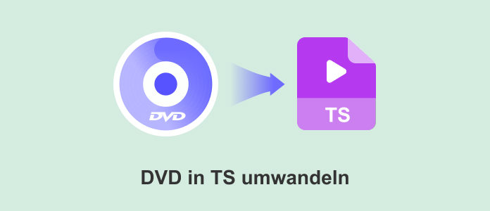 DVD in TS umwandeln