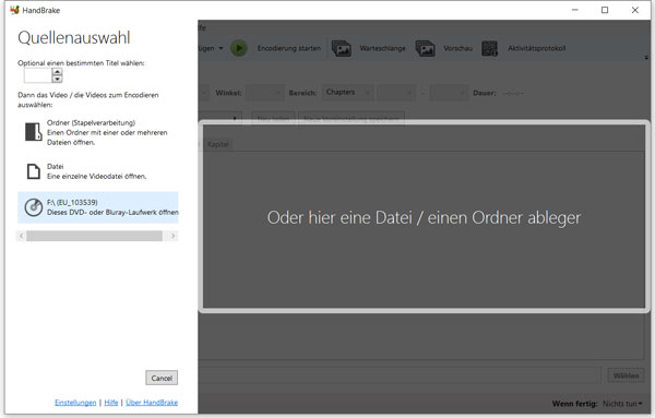 HandBrake: DVD als Quelle wählen