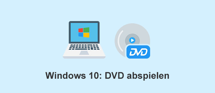 Windows 10: DVD abspielen