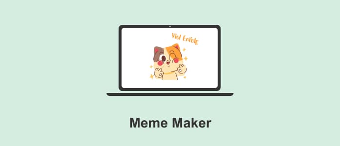 Meme Maker