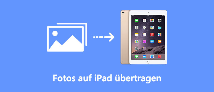 Fotos auf iPad übertragen