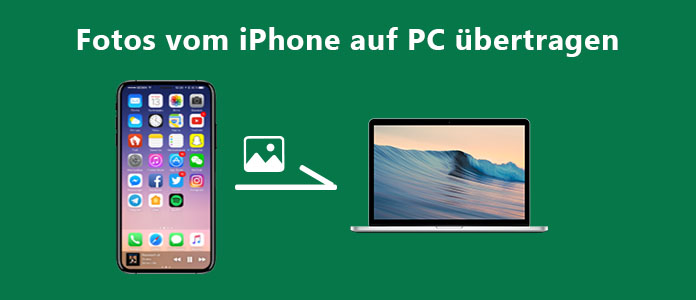 Fotos vom iPhone auf PC übertragen