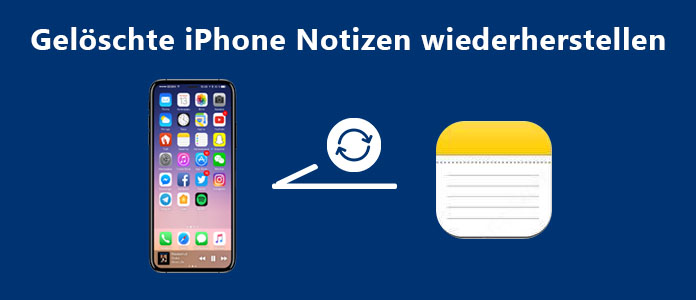 iPhone Notizen wiederherstellen