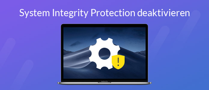 System Integrity Protection deaktivieren