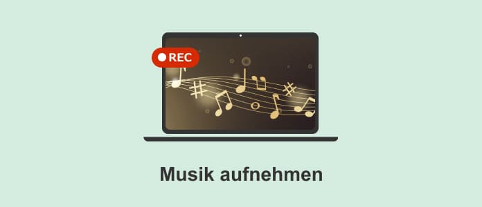 Musik aufnehmen