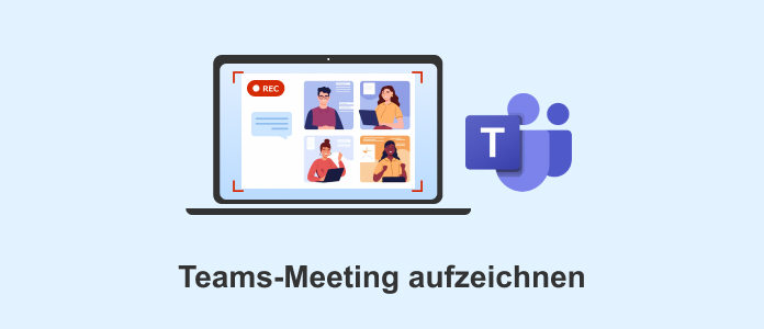 Teams-Meeting aufzeichnen