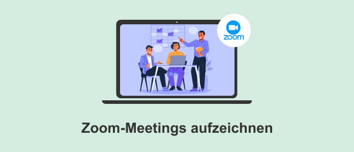 Zoom-Meeting aufzeichnen