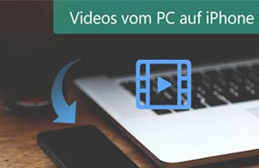 Videos vom PC auf iPhone übertragen