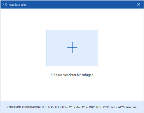 Datei zum Metadata Editor hinzufügen