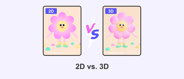 2D vs. 3D