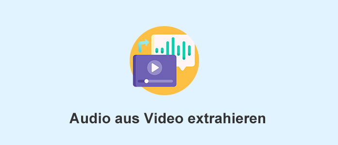 Audio aus Video extrahieren