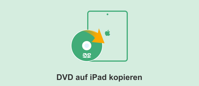 DVD auf iPad kopieren