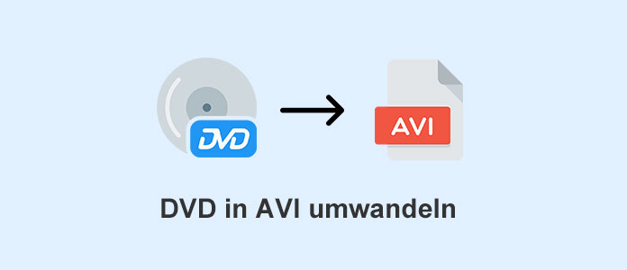 DVD in AVI umwandeln