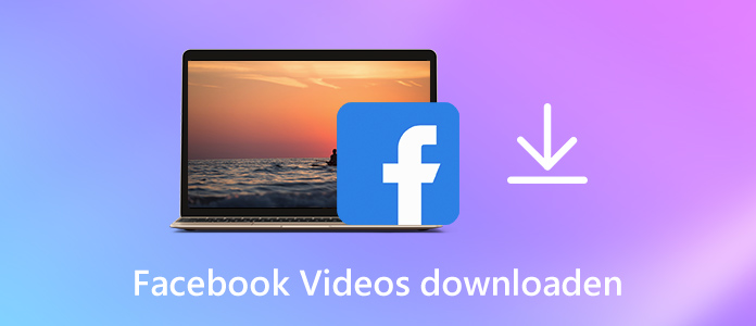 Facebook Videos downloaden