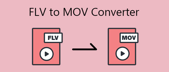 FLV to MOV Converter