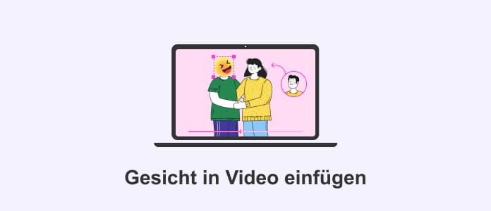 Gesicht in Video einfügen