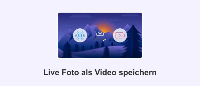 Live Foto als Video speichern