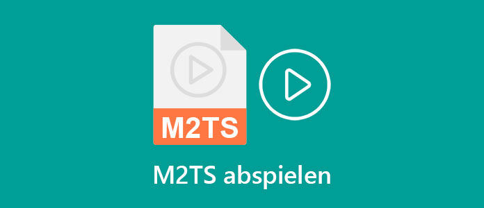 M2TS abspielen