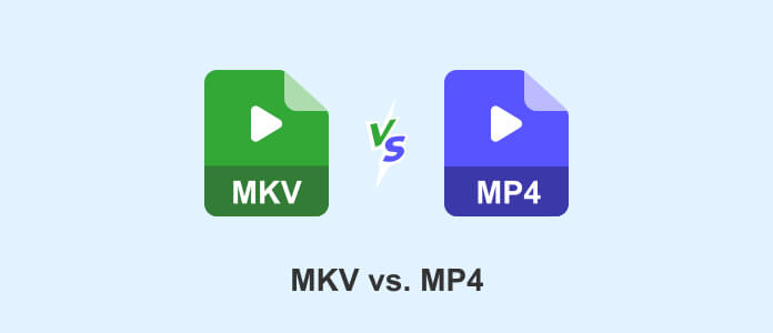 MKV vs. MP4