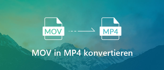 MOV in MP4 umwandeln
