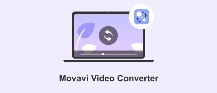 Movavi Video Converter