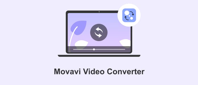 Movavi Video Converter