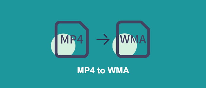 MP4 to WMA