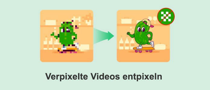 Verpixelte Videos entpixeln