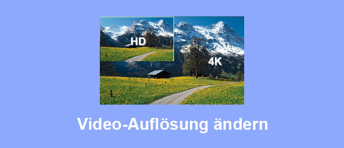 Video-Auflösung ändern