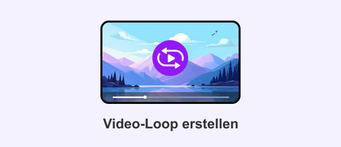 Video-Loop erstellen