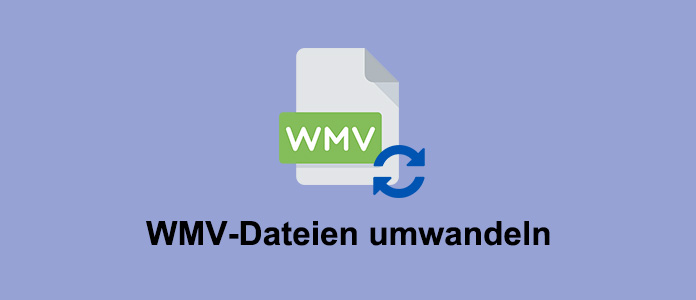 WMV-Dateien umwandeln